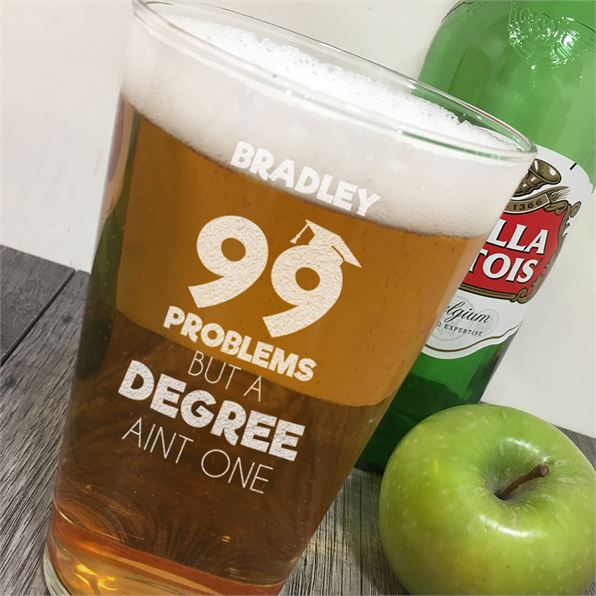 Personalised Graduation Pint Glass - Degree 99 Problems