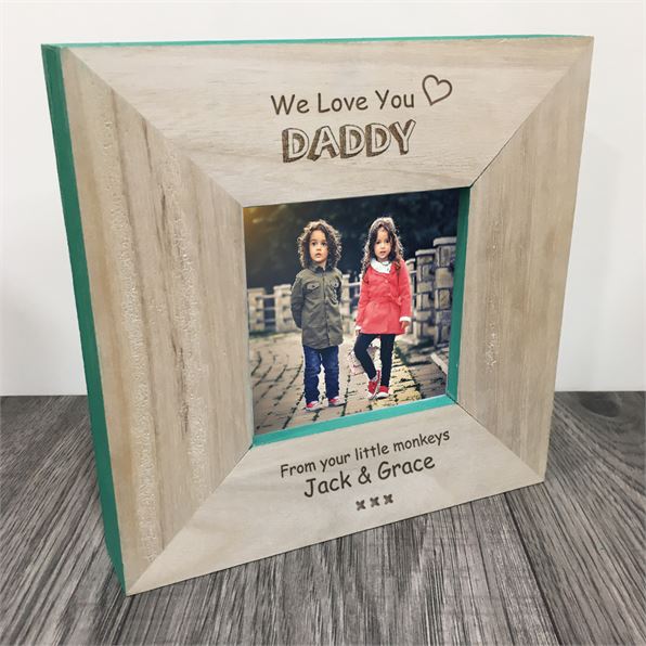 We Love Daddy Personalised Wooden Photo Frame Square