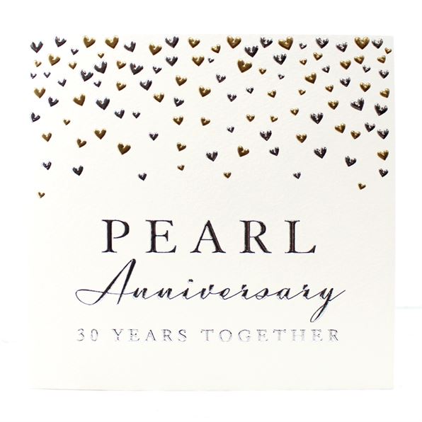 Foil Embossed Pearl Anniversary Greeting Card