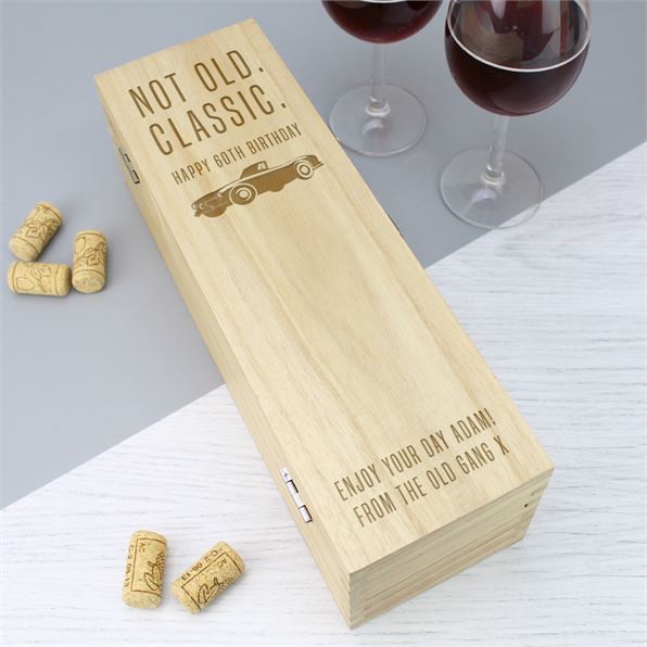 Happy 60th Birthday Wooden Wine Box - Not Old, Classic